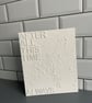 Textured wall art canvas board - after all this time always 