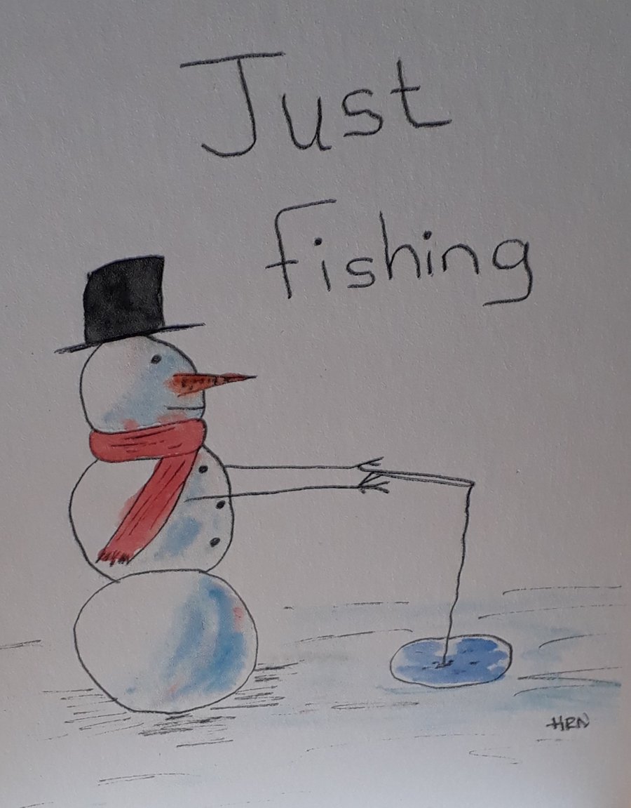 Snowman Just Fishing, white A6 Blank card printed from original