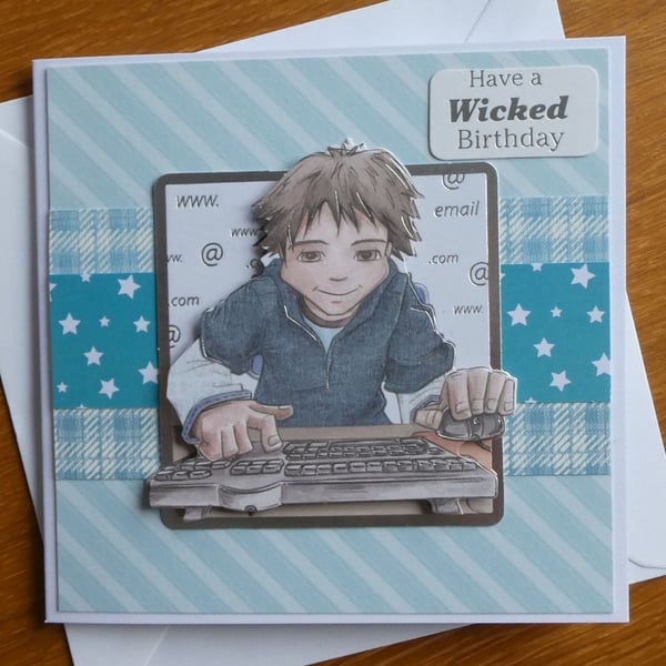 Birthday Card - Computer Keyboard - Have A Wicked Birthday