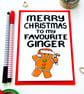 Funny Christmas Card To My Favourite Ginger Christmas Card for Red Heads - Image 8