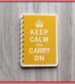 Keep Calm and Carry On poster spiral bound Notebook Yellow