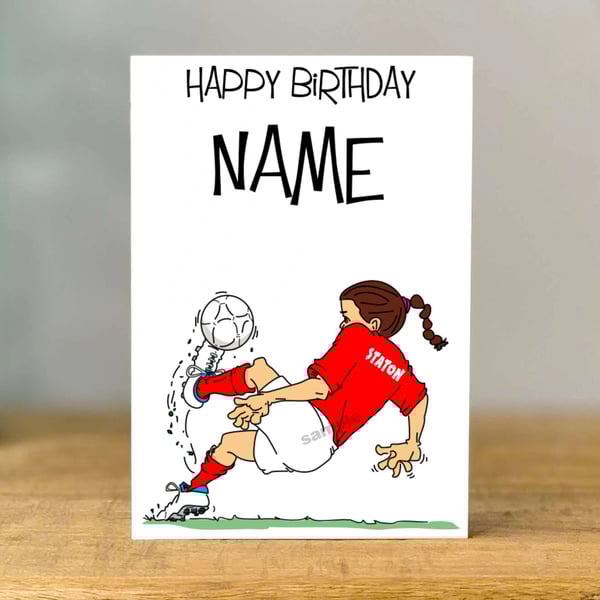 Personalized Woman's Football Birthday Card, change Team Colours, sister, mum,