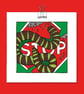 Stop sign with a Thai Green Millipede (a mini British Transport dystopia)