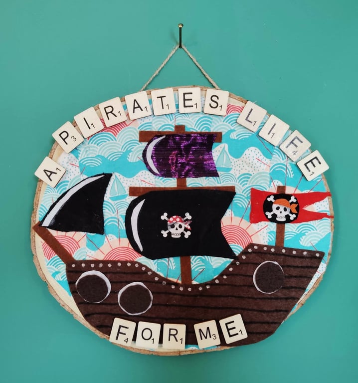 Wooden wall art Pirate's life for me