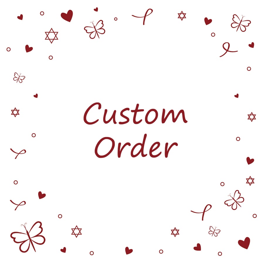Custom Order - Rachel Clark