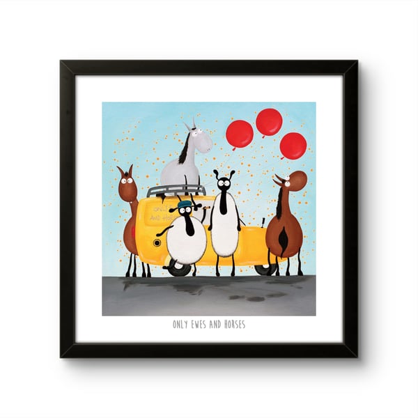 Only Ewes And Horses - 10" print