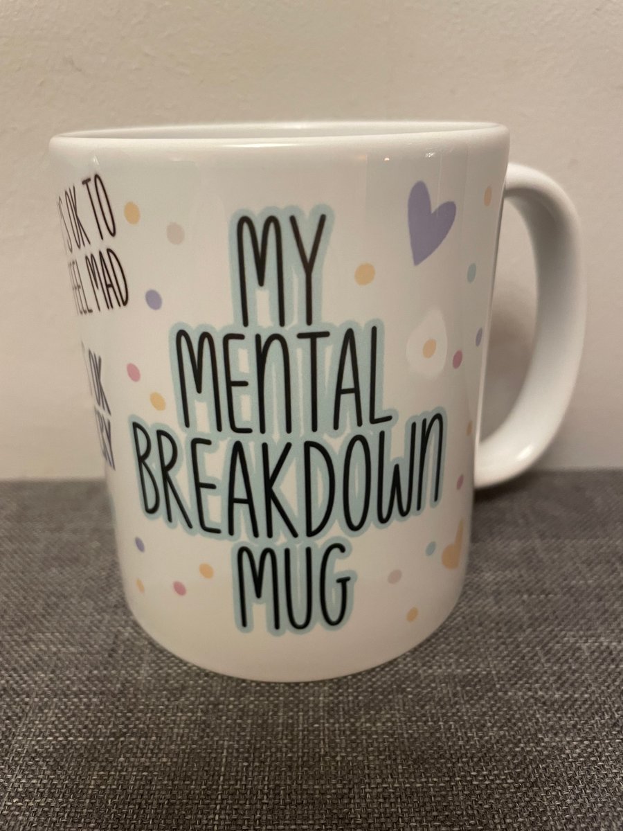 My Mental Breakdown Mug