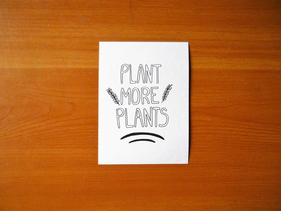 Free Postage - 'Plant more plants' hand drawn postcard
