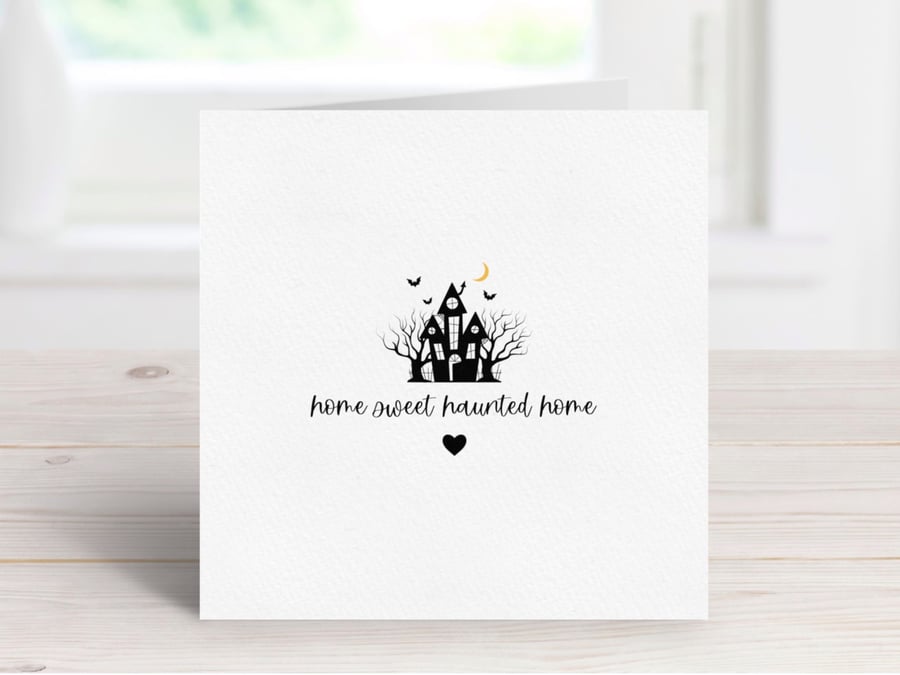 Haunted House New Home Card, Spooky New Home Card, Gothic House Warming Card.