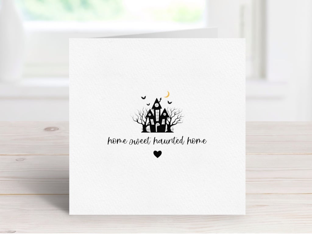 Haunted House New Home Card, Spooky New Home Card, Gothic House Warming Card.