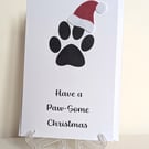 Have a Pawsome Christmas Christmas Card with santa hat and pawprint