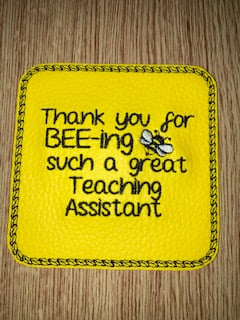 1059  Thank you for BEEing such a great Teaching Assistant coaster