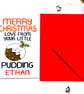 Funny Personalised Christmas Puddings Card for Mum, Dad, Grandparents,Godparents - Image 2