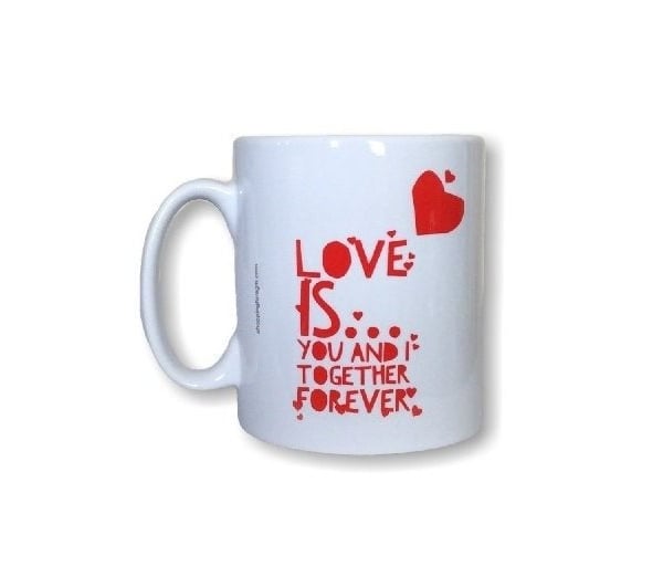 Love is... You and I together forever mug. Mugs for boyfriend, girlfriend