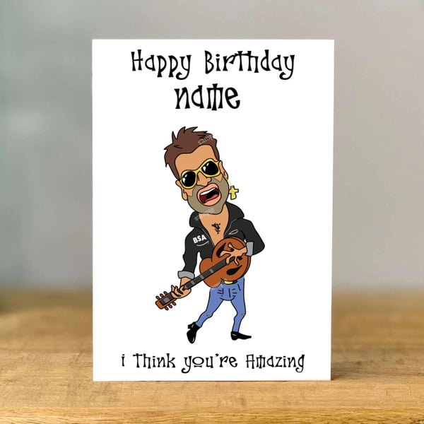 Personalised Birthday Card, George Michael, dad, mum, sister, brother, son, 