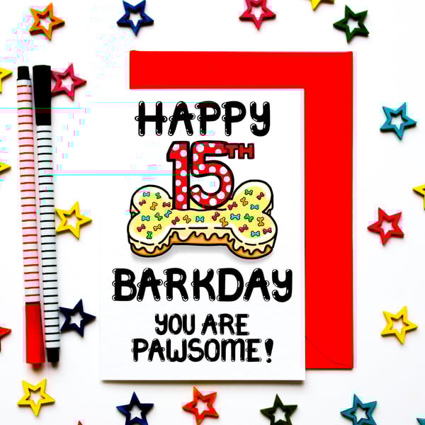 15th Birthday Card For The Dog, Cute Fifteenth Birthday Card For Puppy, Furbaby