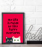 Funny Cat Poster - My Life Is Ruled by Tiny Furry Overlords  - Image 4