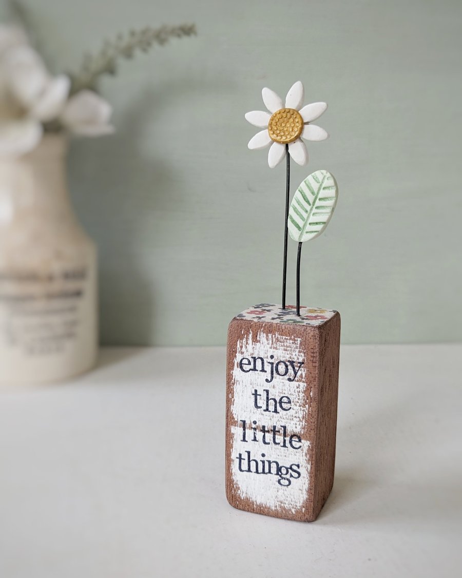 Clay Daisy Flower in a Printed Wood Block 'Enjoy the Little Things'