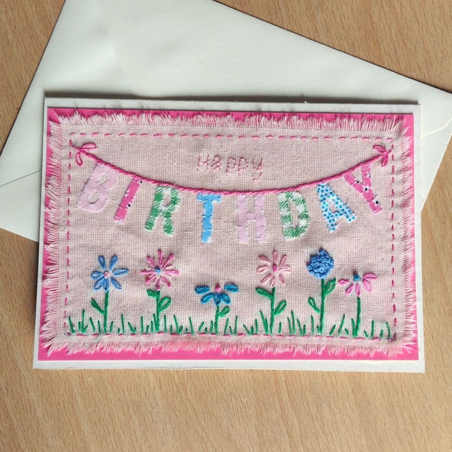 Birthday Bunting Flower Garden Card - Textile Card - Hand-Stitched - Von Eli 