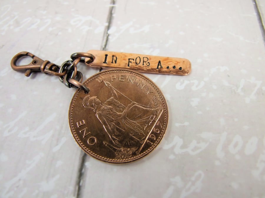 Keyring, Vintage 1967 Penny with Stamped Copper Bar, In for a Penny Bag Charm