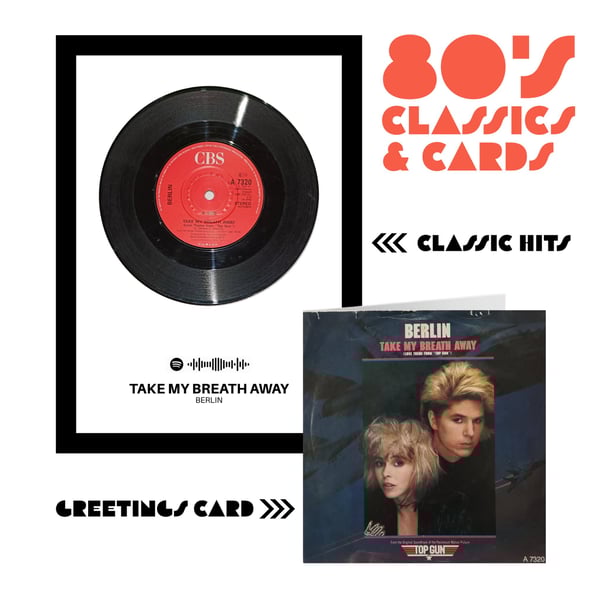 Take my breath away (UK No.1) Framed Vinyl and Upcycled Greeting Card