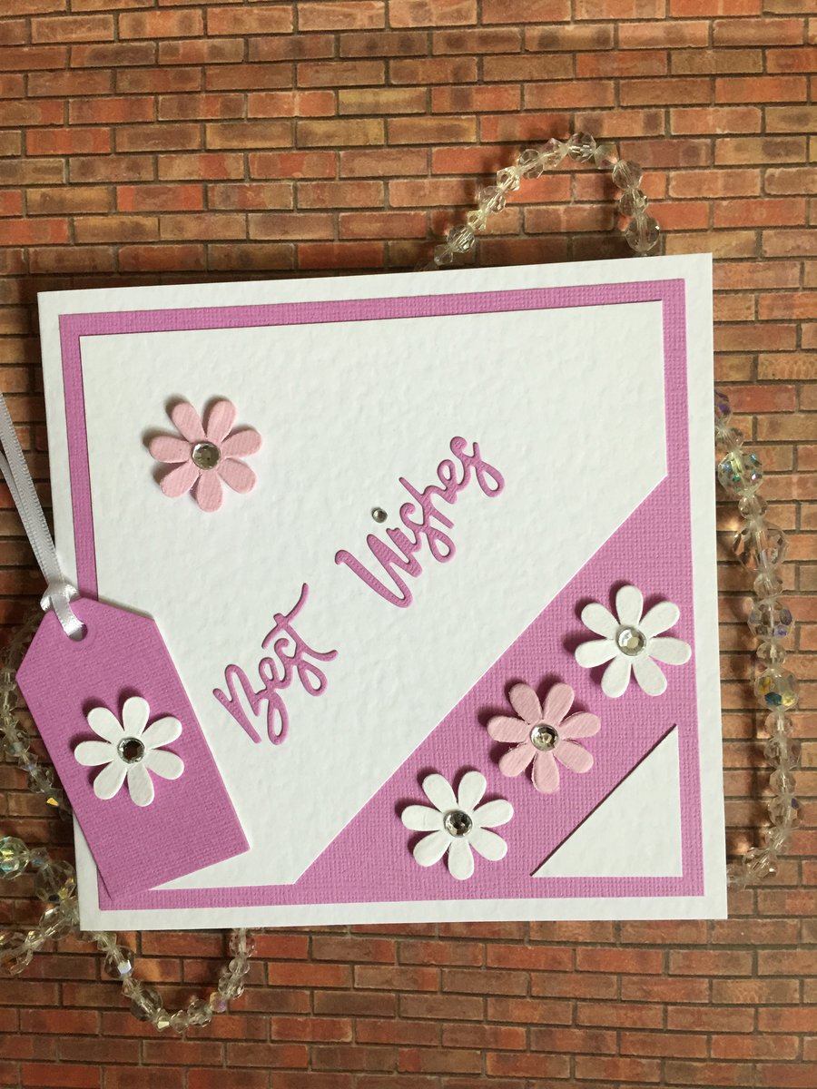 Handmade Best Wishes card, birthday, gift tag,  flower card