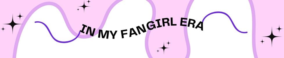 InMyFangirlEra