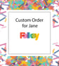 Custom order for Jane - Image 1