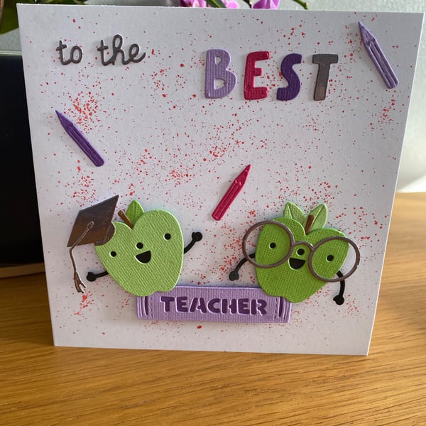 Handmade "To the Best Teacher" Card