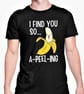 I Find You So Apeeling Banana Unisex T Shirt Cute Valentines Anniversary Gift  - Image 2