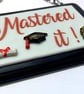 Handmade Fused Glass Mastered It Hanging Picture  - Graduation Gift - Image 7