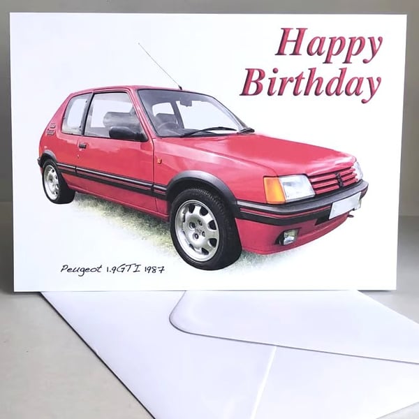 Peugeot 1.9GTI 1987 - Birthday, Anniversary, Retirement or Plain Card
