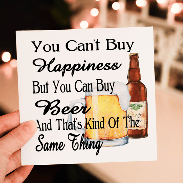 Beer Birthday Card, Beer Humor Birthday Card, Card for friend Birthday