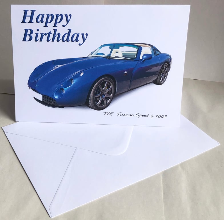 TVR Tuscan Speed 6 2002 - Birthday, Anniversary, Retirement or Plain Card