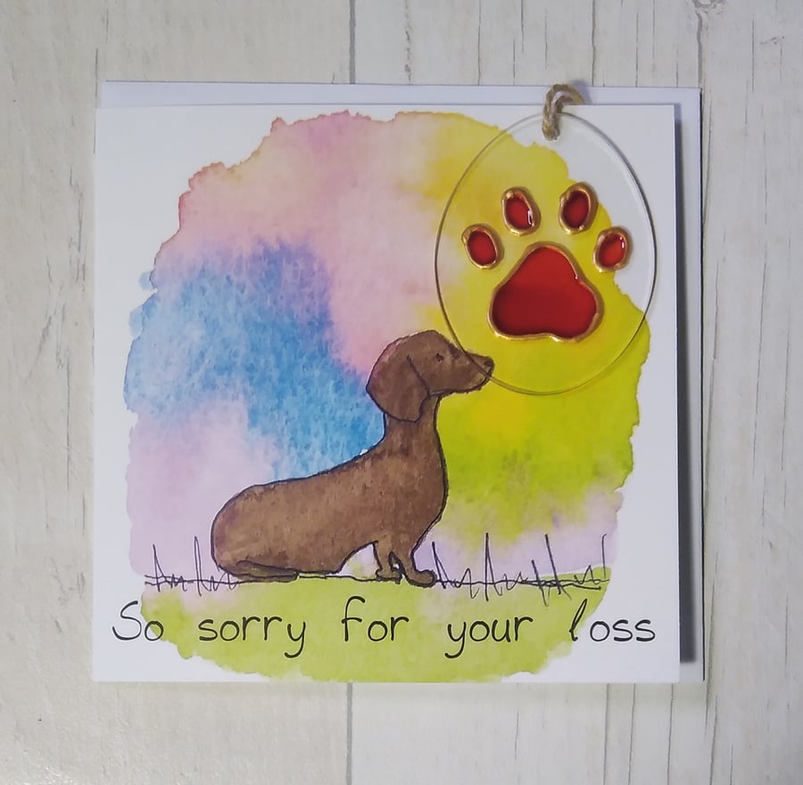 Dachshund memories sympathy card and paw print sun catcher gift. Printed card.