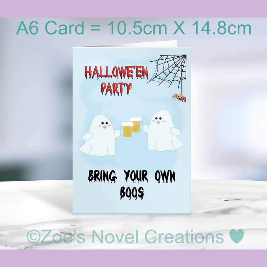 Halloween Card. Bring your own boos A6 size 10.5cm X 14.8cm 