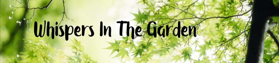 Whispers In The Garden