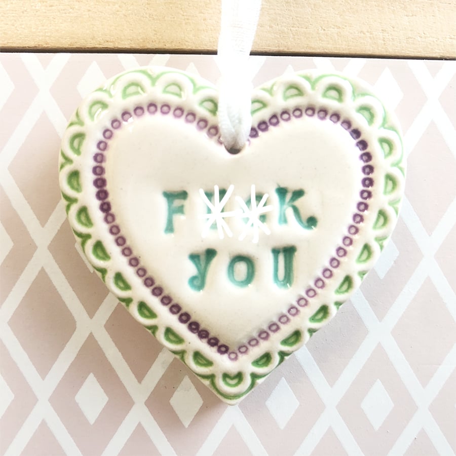 Small Ceramic heart decoration Swear words 