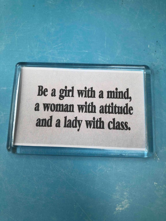 Being a Woman Magnet