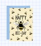 Happy Bee Birthday Card