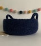 FELTED 'FUSSPOT' BOWL, desk tidy.Navy blue (with handles ) .