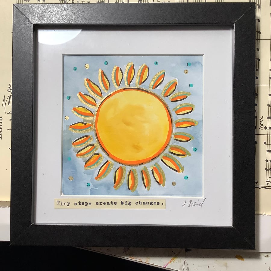 Tiny steps create big changes. Original art. Motivational. Sun. Framed 