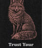 Trust Your Instincts….  Nature Wisdom (Fox)