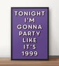 1999 Lyric Poster Print - Retro Typography Wall Art - Image 3