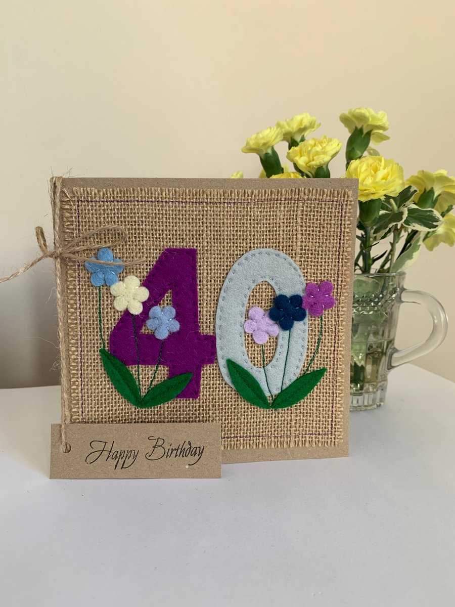 40th Birthday Card. Felt. Handmade Card. Keepsake Card.