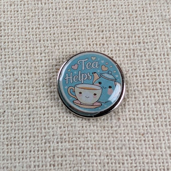 Tea Helps - Tea Lover Themed Badge - Large Resin Topped Pin Badge