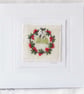 HAND EMBROIDERED CHRISTMAS CARD WINTER WREATH MISTLETOE