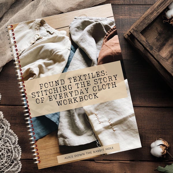 Found Textiles: Slow Stitching the Story of Everyday Cloth
