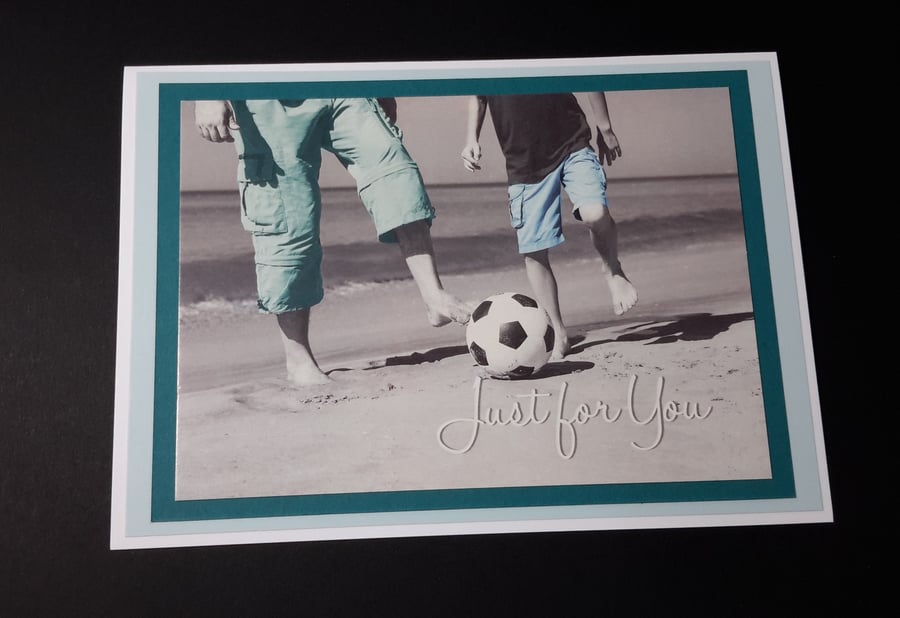 Fathers Day, Birthday, Any Occasion Greeting Card - Football Beach Just For You
