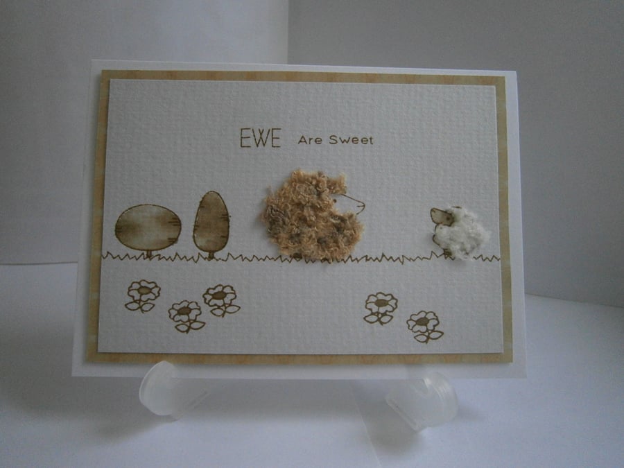 Handmade A6 Wooly Sheep Ewe are Sweet card
